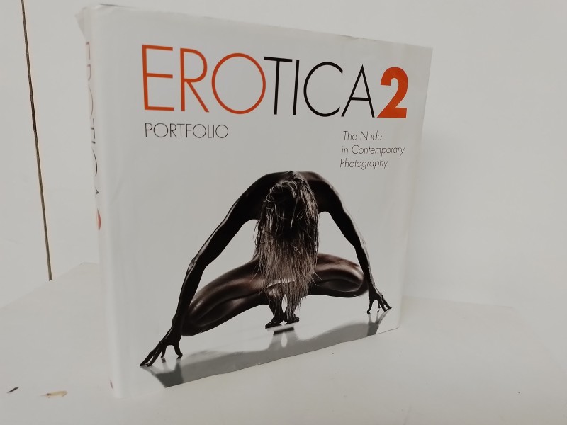 Erotica 2. Portfolio. The nude in contemporary photography